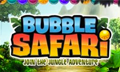 bubble-safari